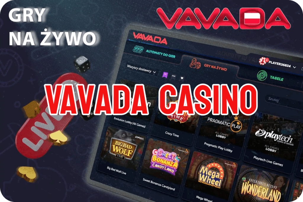 Vavada gry na Zywo